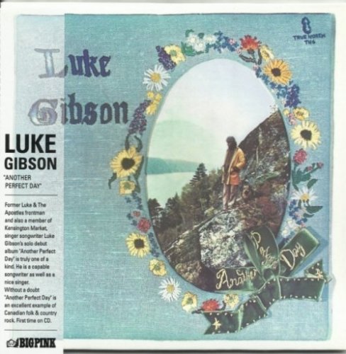 Luke Gibson - Another Perfect Day (1971)(2010)
