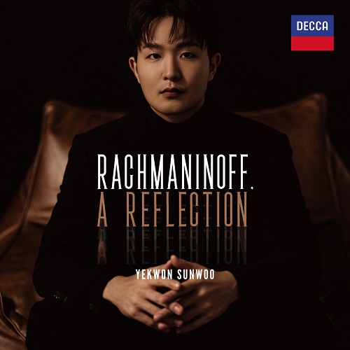 Yekwon Sunwoo - Rachmaninoff, A Reflection 2023