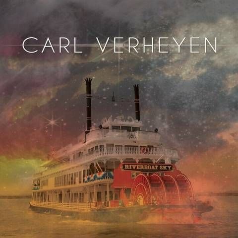 Carl Verheyen – Riverboat Sky (2023)