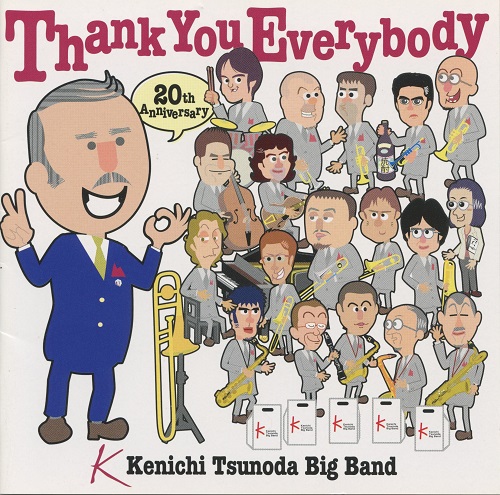 Kenichi Tsunoda Big Band - Thank You Everybody 2010
