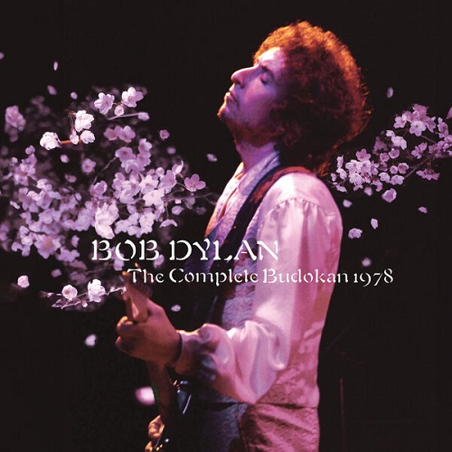 Bob Dylan - The Complete Budokan 1978 (Live) 2023