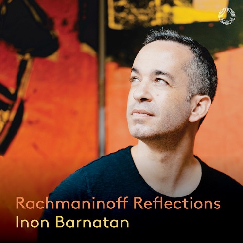Inon Barnatan - Rachmaninoff: Reflections 2023