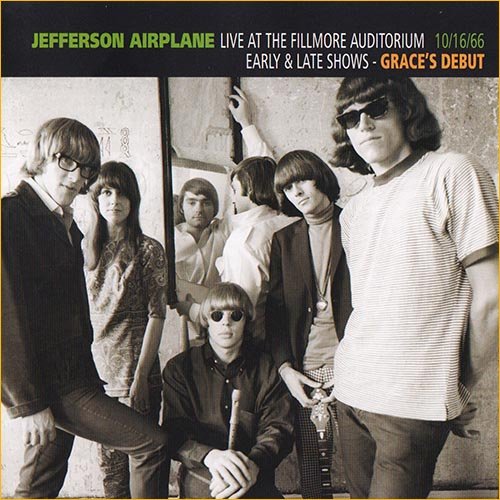 Jefferson Airplane - Live At The Fillmore Auditorium 10/16/66 (1966)