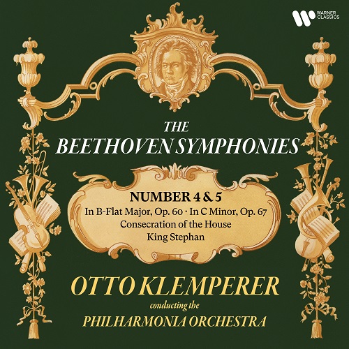 Otto Klemperer - Beethoven: Symphonies Nos. 4 & 5, Consecration of the House & King Stephan 2023