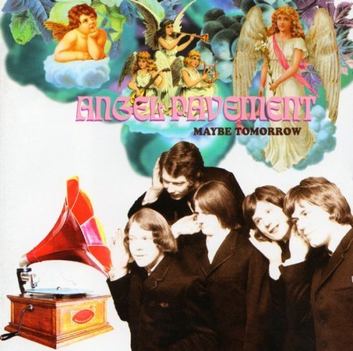 Angel Pavement - Maybe Tomorrow (1969) (2005)