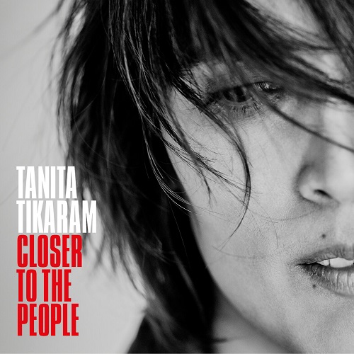 Tanita Tikaram - Closer To The People (2016)