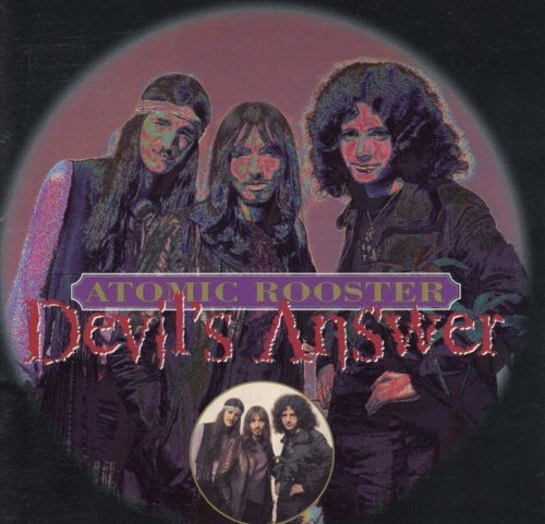 Atomic Rooster - Devil's Answer [1970-72-81] (1998)