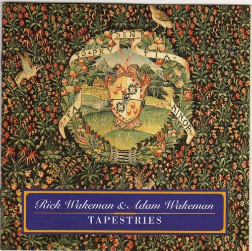 Rick Wakeman & Adam Wakeman – Tapestries (1996)
