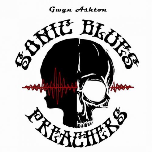 Gwyn Ashton - Sonic Blues Preachers (2019)