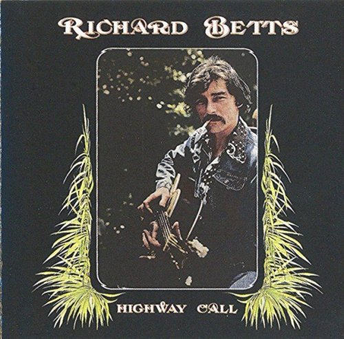 Richard Betts - Highway Call (1974) (2001)