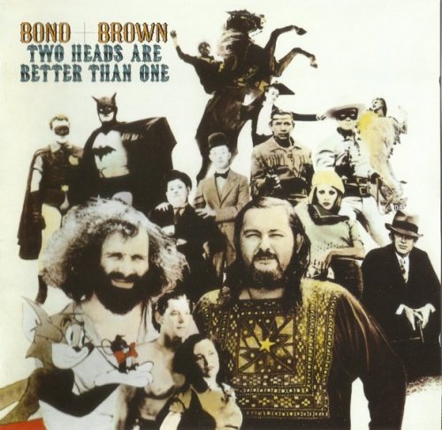 Bond + Brown - Two Heads Are Better Than One (1972) (2009)