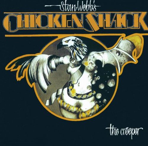 Stan Webb's Chicken Shack - The Creeper (1978)