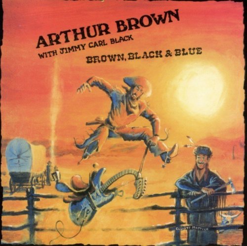 Arthur Brown with Jimmy Carl Black - Brown, Black & Blue (1988) [2009]
