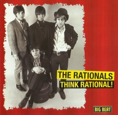 The Rationals - Think Rational (1965-68) [Remastered] (2009)