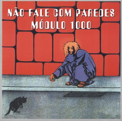 Modulo 1000 - Nao Fale Com Paredes (1970)