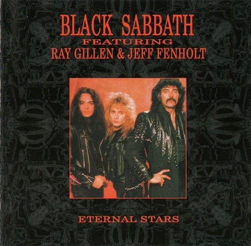 Black Sabbath feat. Jeff Fenholt & Ray Gillen - Eternal Stars [Bootleg] (2009)