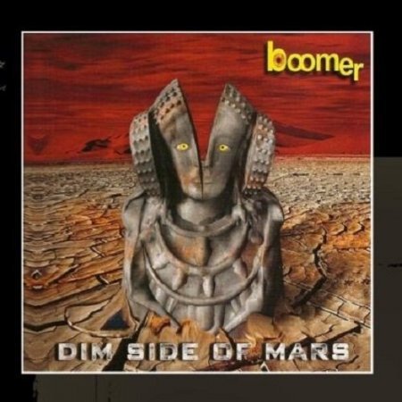 Boomer - Dim Side Of Mars (2002)