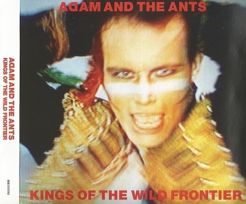 Adam And The Ants - Kings Of The Wild Frontier (1980) [2CD Deluxe Edition 2016]