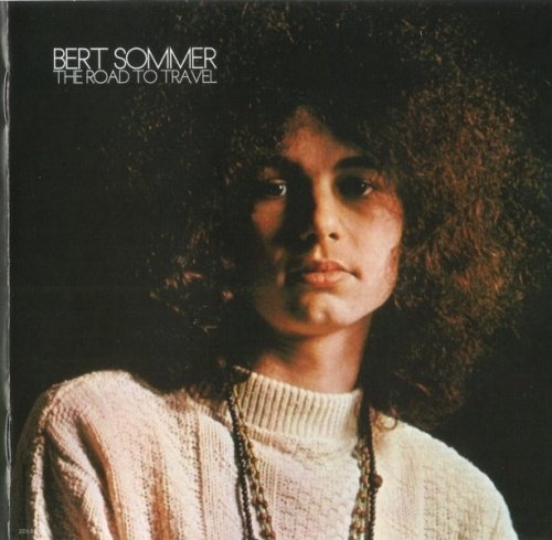 Bert Sommer - The Road To Travel (1968) (2006)