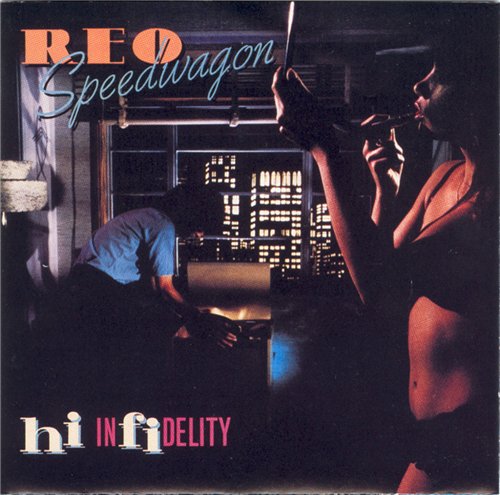 REO Speedwagon - Hi Infidelity 1980