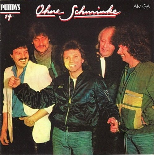 Puhdys - Ohne Schminke (1985)