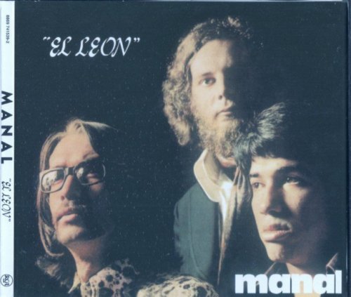 Manal - El Leon 1970 [Remastered, 2008]