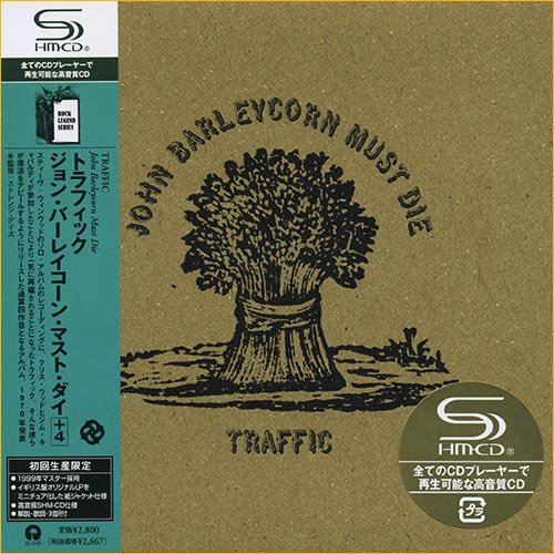 Traffic - John Barleycorn Must Die [Japan Ed. 5 bonus tracks] (1970)
