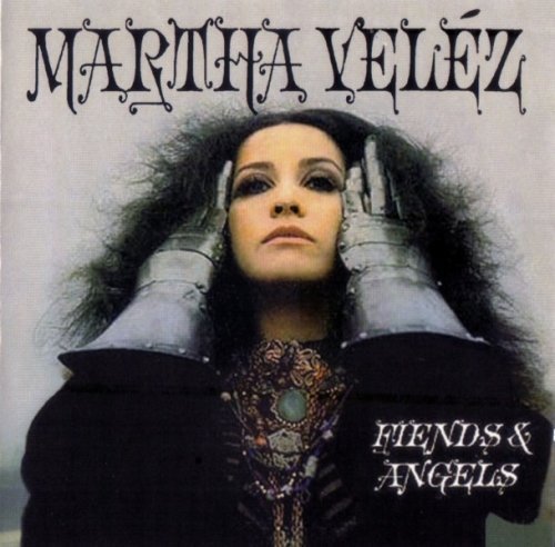 Martha Velez - Fiends And Angels (1969) (2008)
