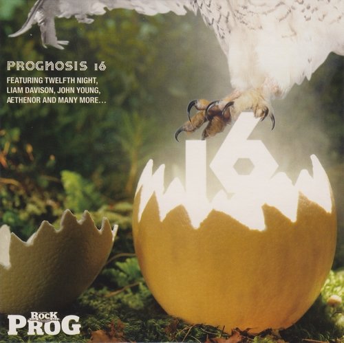 V/A - Classic Rock Presents Prog: Prognosis 16 (2011)