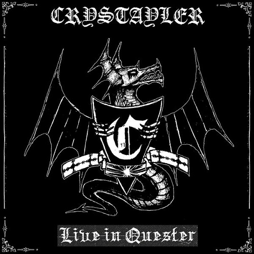 Crystayler - Live in Quester (Live) 2024