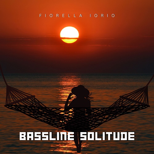 Fiorella Iorio - Bassline Solitude 2024
