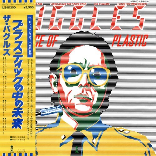 Buggles - The Age Of Plastic (1980) [Vinyl Rip 1/5.64]