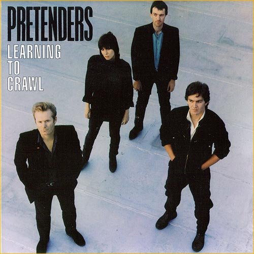 Pretenders - Learning To Crawl [7 bonus tracks] (1984)