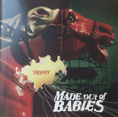 Made Out Of Babies - Trophy (2005)