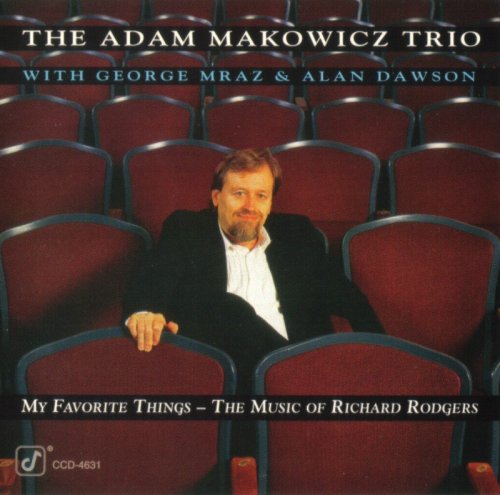 Adam Makowicz Trio - My Favorite Things: The Music of Richard Rodgers (1994)
