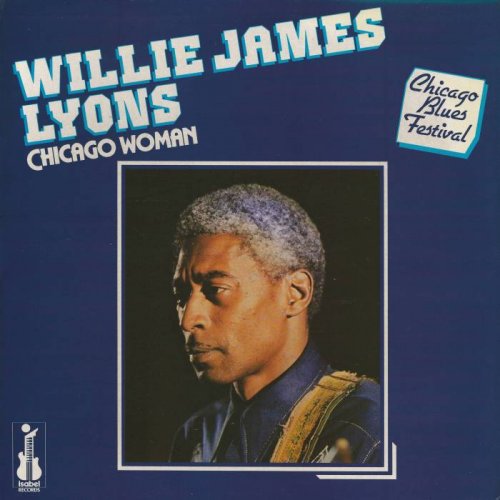 Willie James Lyons - Chicago Woman [Vinyl-Rip] (1980)