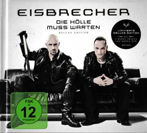 Eisbrecher - Die Holle Muss Warten [Limited Deluxe Edition] (2012)
