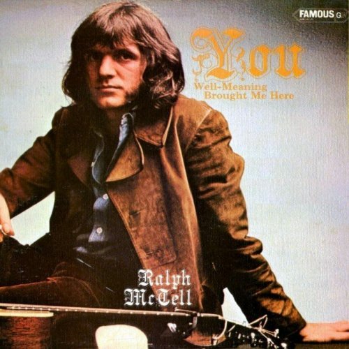 Ralph McTell - You Well-Meaning Brought Me Here (1971) (1998)