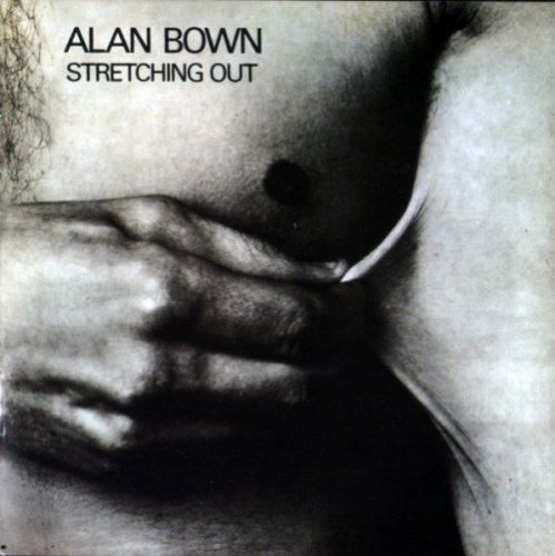 Alan Bown ‎– Stretching Out (1971)