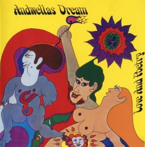 Andwellas Dream - Love And Poetry (1969) (2009)