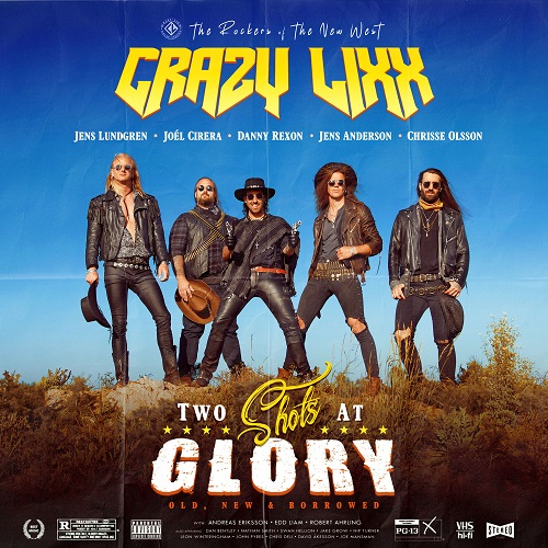 Crazy Lixx - Two Shots At Glory 2024