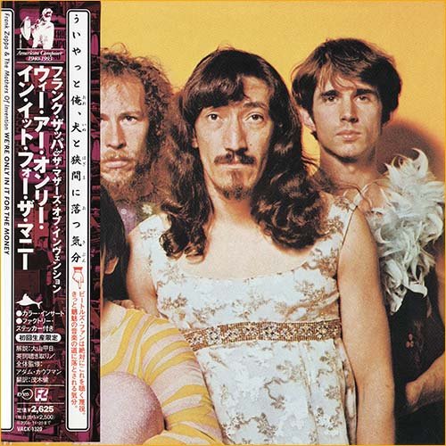 Frank Zappa and The Mothers of Invention - We're Only In It For The Money [Japan Ed.] (1968)