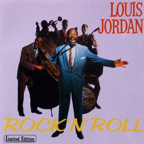 Louis Jordan - Rock 'N' Roll (1956-57) (Compilation, 1992)