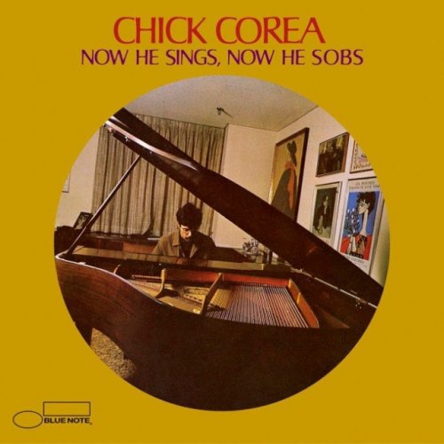 Chick Corea - Now He Sings, Now He Sobs (1968) (Remastered, 2002)