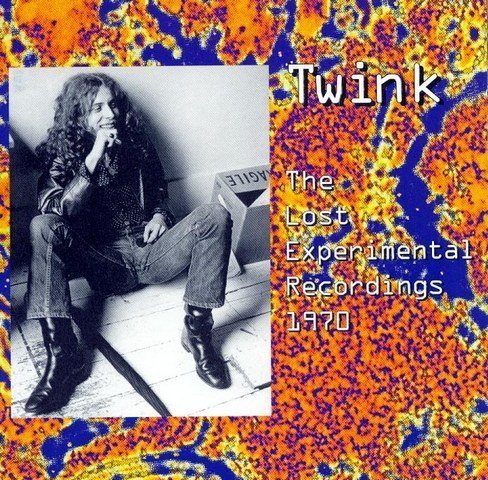 Twink - The Lost Experimental Recordings (1970) (1999)
