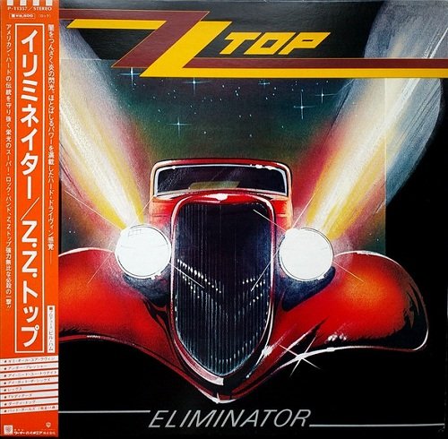 ZZ Top - Eliminator (1983) [Japan Press | Vinyl Rip 1/5.64]