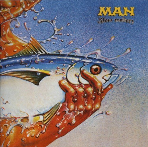Man - Slow Motion (1974) (Remastered, Expanded, 2008)