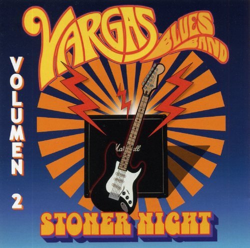 Vargas Blues Band - Stoner Night Vol. II (2023)