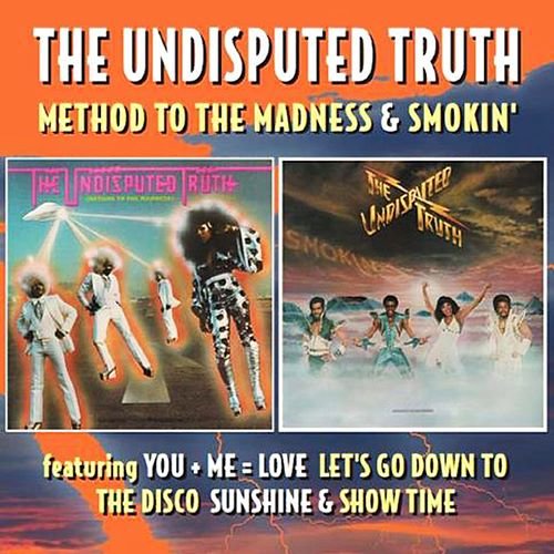 The Undisputed Truth - Method To The Madness & Smokin' (1976,79) (2015) 2CD