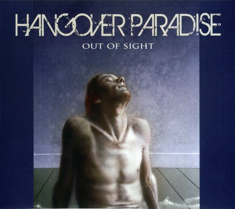 Hangover Paradise - Out Of Sight (2017)